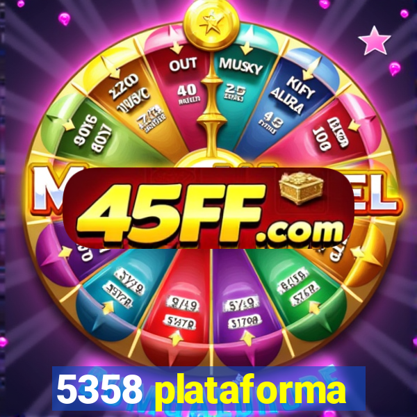 5358 plataforma